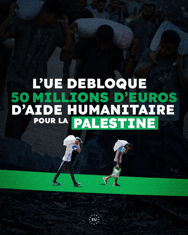 🇪🇺 50 millions d’euros d’aide supplémentaire
La Commission européenne a débloqué 50 millions d’euros supplémentaires pour répondre à la situation humanitaire catastrophique à Gaza et aux besoins croissants en Cisjordanie.
Cette aide vient renforcer le soutien indispensable aux populations qui font face à des conditions d’urgence extrêmes.
#nousensemble
